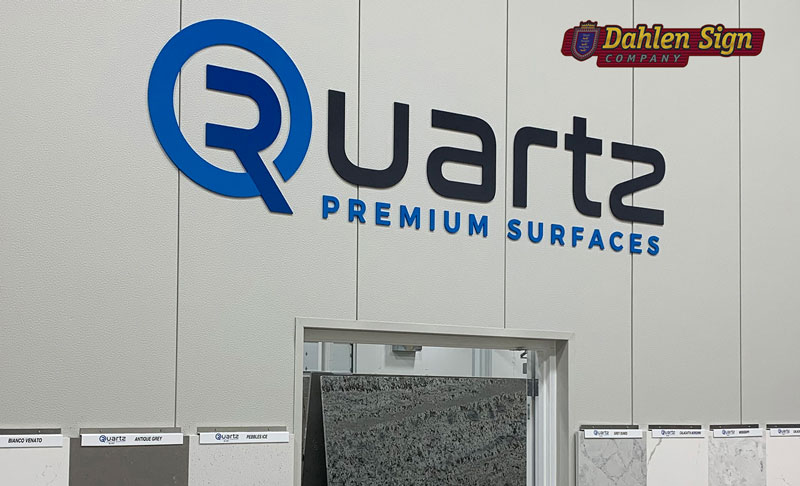 Quartz Premium Surfaces acrylic wall letters designed by Dahlen Sign Company