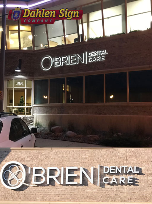 O'Brien Dental Care backlit wall sign made by Dahlen Sign Company